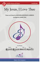 My Jesus, I Love Thee SATB choral sheet music cover